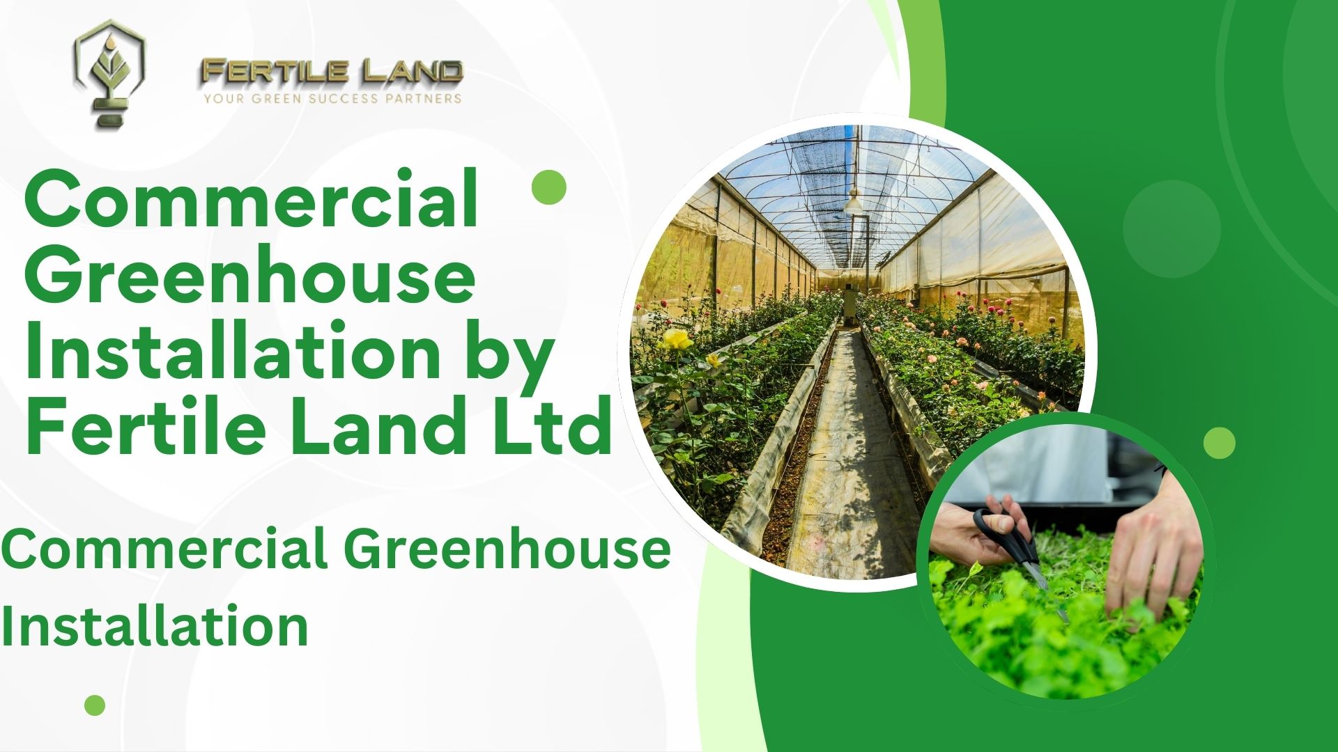 Commercial Greenhouse Installation