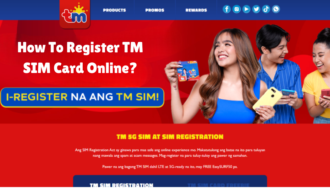 Register TM SIM card Online