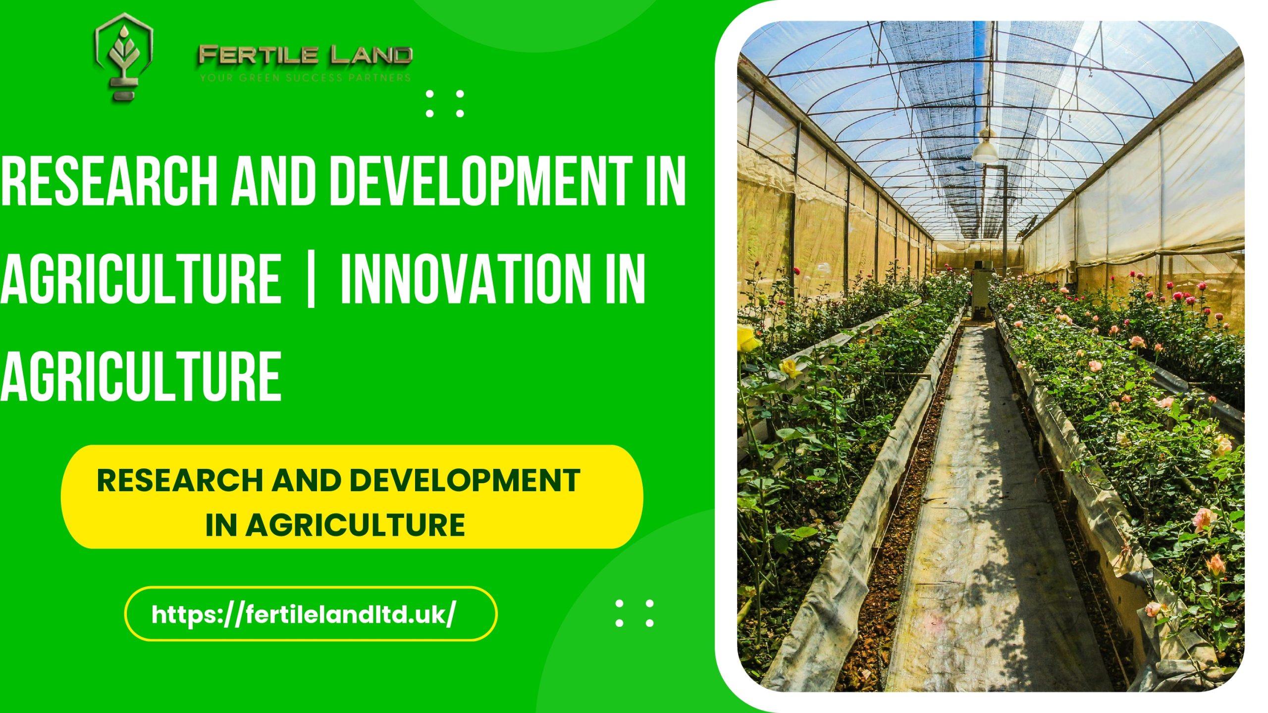 Research and Development in Agriculture