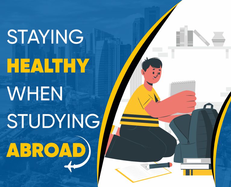 6 Top Tips to Stay Healthy while Studying In a Foreign Country