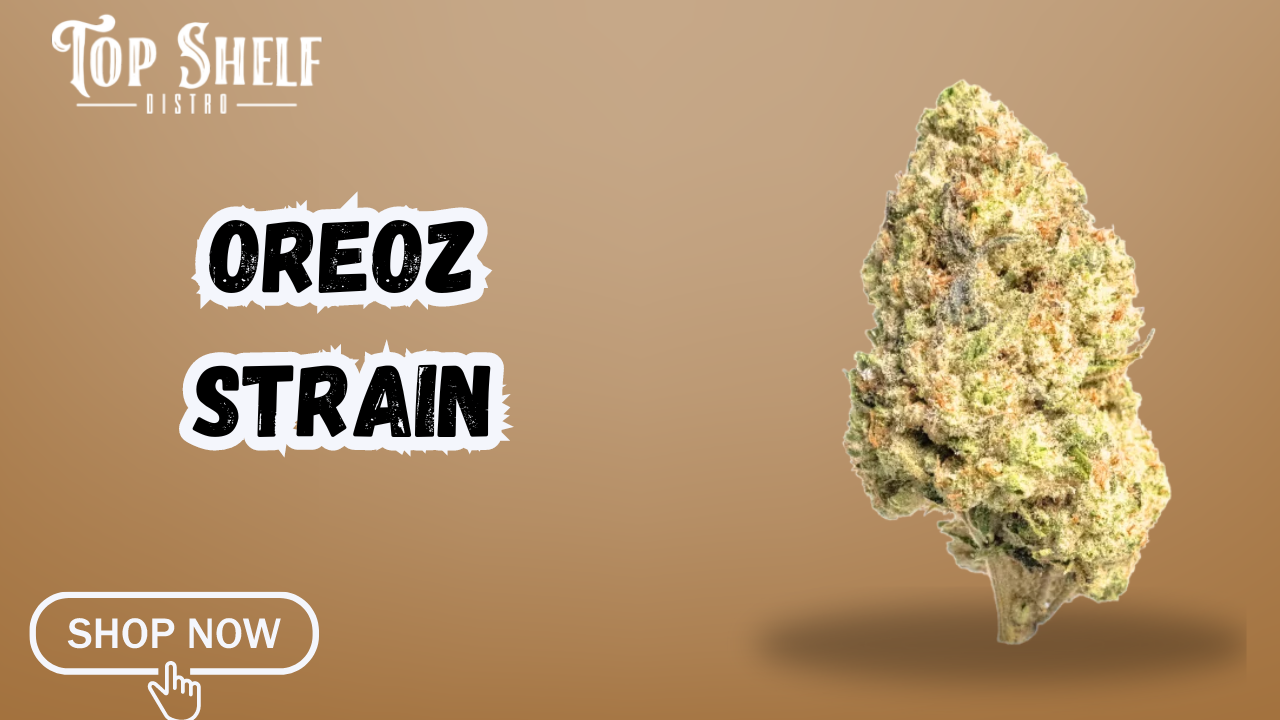 Oreoz Strain