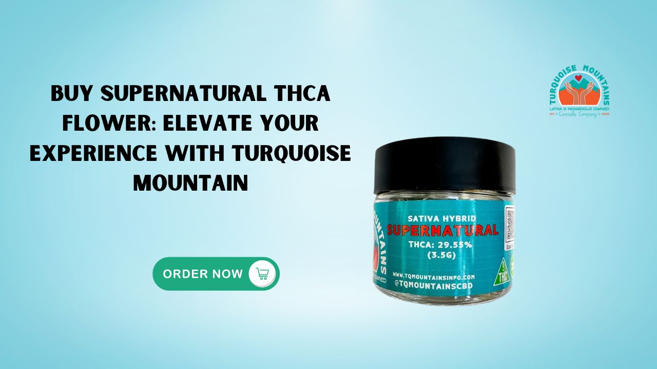 Buy Supernatural THCA Flower