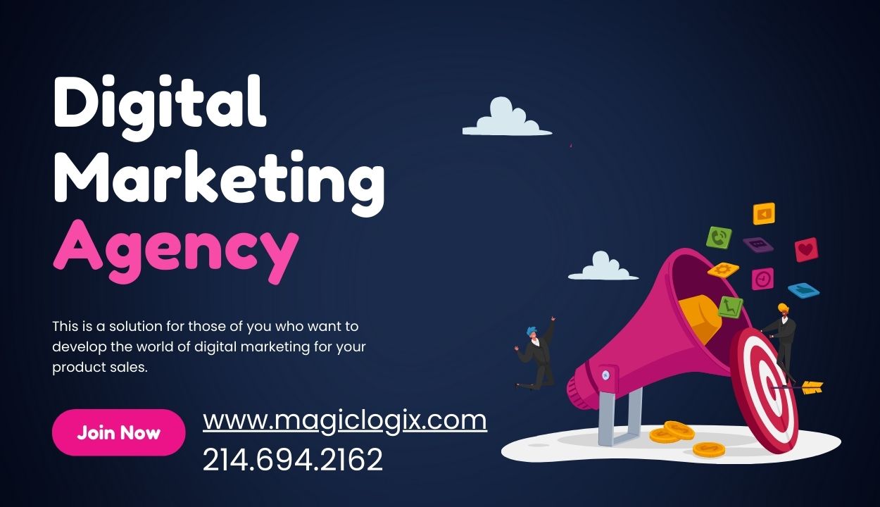 Top Digital Marketing Agency Near Me | Magic Logix